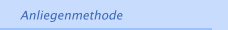 Anliegenmethode