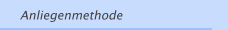 Anliegenmethode