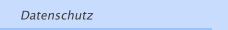 Datenschutz